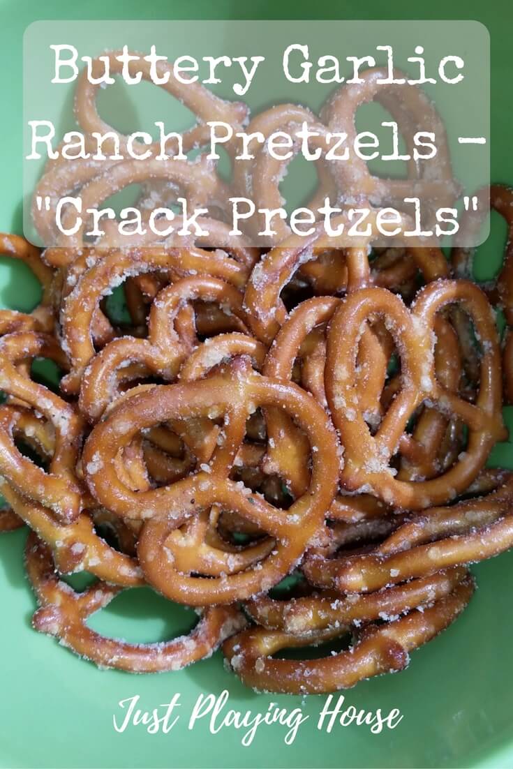 Crack Pretzels Buttery Garlic Ranch Pretzel Recipe Just Playing House