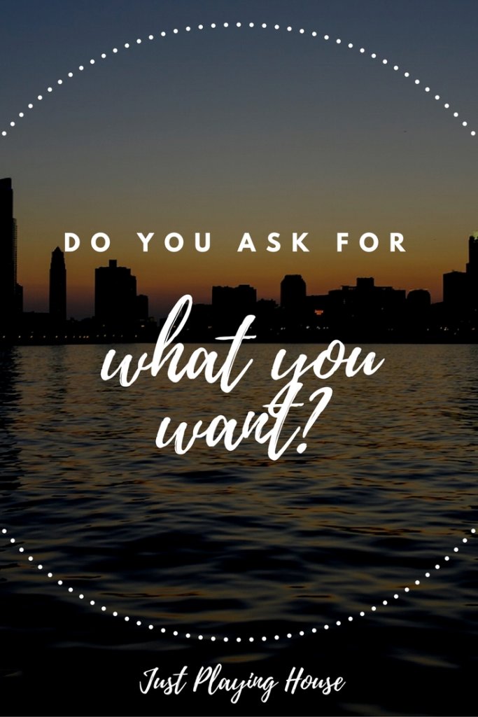 what you want