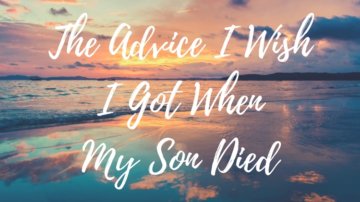 when my son died